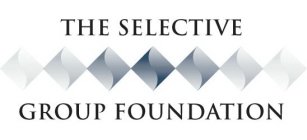 S THE SELECTIVE GROUP FOUNDATION
