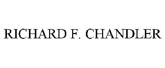RICHARD F. CHANDLER