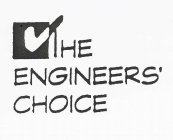 THE ENGINEERS' CHOICE