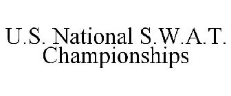 U.S. NATIONAL S.W.A.T. CHAMPIONSHIPS