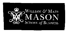 WILLIAM & MARY MASON SCHOOL OF BUSINESS