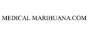 MEDICAL MARIHUANA.COM