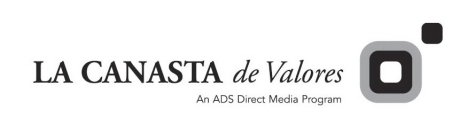 LA CANASTA DE VALORES AN ADS DIRECT MEDIA PROGRAM