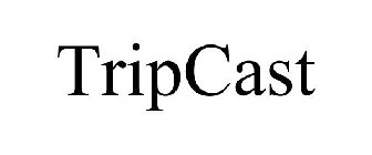 TRIPCAST