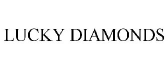 LUCKY DIAMONDS