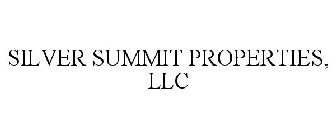 SILVER SUMMIT PROPERTIES, LLC