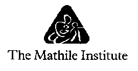 THE MATHILE INSTITUTE