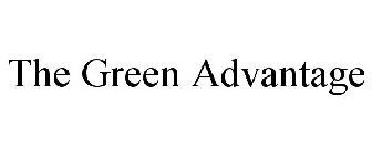 THE GREEN ADVANTAGE