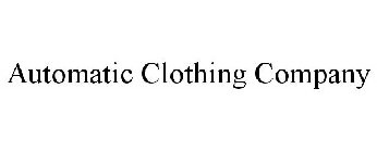AUTOMATIC CLOTHING COMPANY