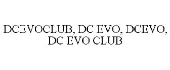 DCEVOCLUB, DC EVO, DCEVO, DC EVO CLUB
