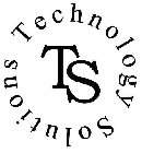 TS TECHNOLOGY SOLUTIONS