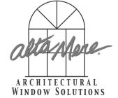 ALTA MERE ARCHITECTURAL WINDOW SOLUTIONS