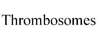THROMBOSOMES