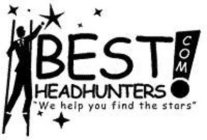BEST HEADHUNTERS.COM! 