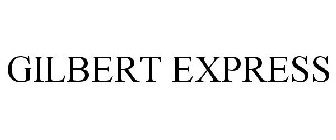 GILBERT EXPRESS