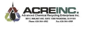 ACREINC. ADVANCED CHEMICAL RECYCLING ENTERPRISES INC.