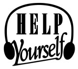 HELP YOURSELF