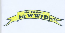 THE ORIGINAL ASK WWJD ST. ANNE LLC