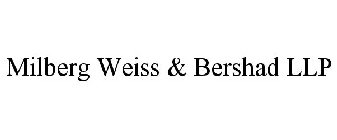 MILBERG WEISS & BERSHAD LLP