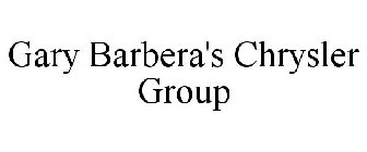 GARY BARBERA'S CHRYSLER GROUP