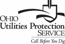 OHIO UTILITIES PROTECTION SERVICE CALL BEFORE YOU DIG