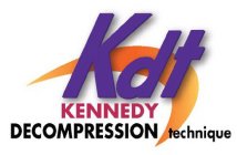 KDT KENNEDY DECOMPRESSION TECHNIQUE