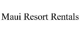 MAUI RESORT RENTALS