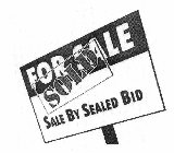 SALE BY SEALED BID FOR SALE SOLD