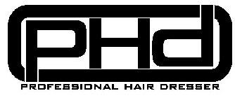 PHD PROFESSIONAL HAIR DRESSER