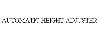 AUTOMATIC HEIGHT ADJUSTER