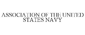 ASSOCIATION OF THE UNITED STATES NAVY