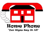 HOME PHONE 