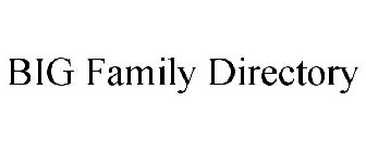 BIG FAMILY DIRECTORY