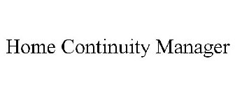 HOME CONTINUITY MANAGER