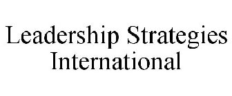 LEADERSHIP STRATEGIES INTERNATIONAL