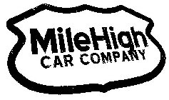 MILE HIGH CAR COMPANY