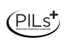 PILS+ PHYSICIANS INTERACTIVE LEARNINGS