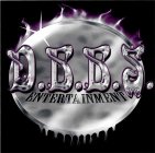 D.B.B.S. ENTERTAINMENT