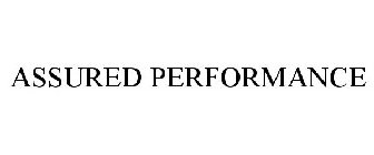 ASSURED PERFORMANCE