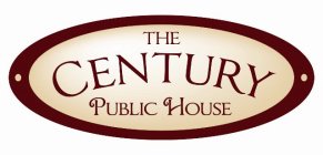 THE CENTURY PUBLIC HOUSE