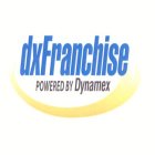 DXFRANCHISE POWERED BY DYNAMEX