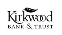 KIRKWOOD BANK & TRUST