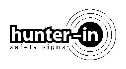 HUNTER-IN SAFETY SIGNS