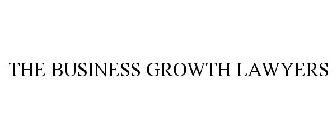 THE BUSINESS GROWTH LAWYERS