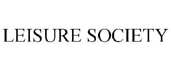 LEISURE SOCIETY