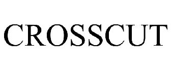 CROSSCUT