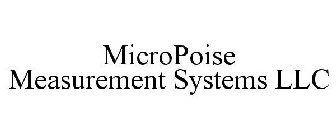 MICROPOISE MEASUREMENT SYSTEMS LLC