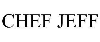 CHEF JEFF