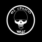 EL CHUCO WEAR