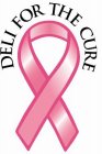 DELI FOR THE CURE